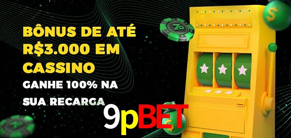 9pbet melhor bônus de depósito