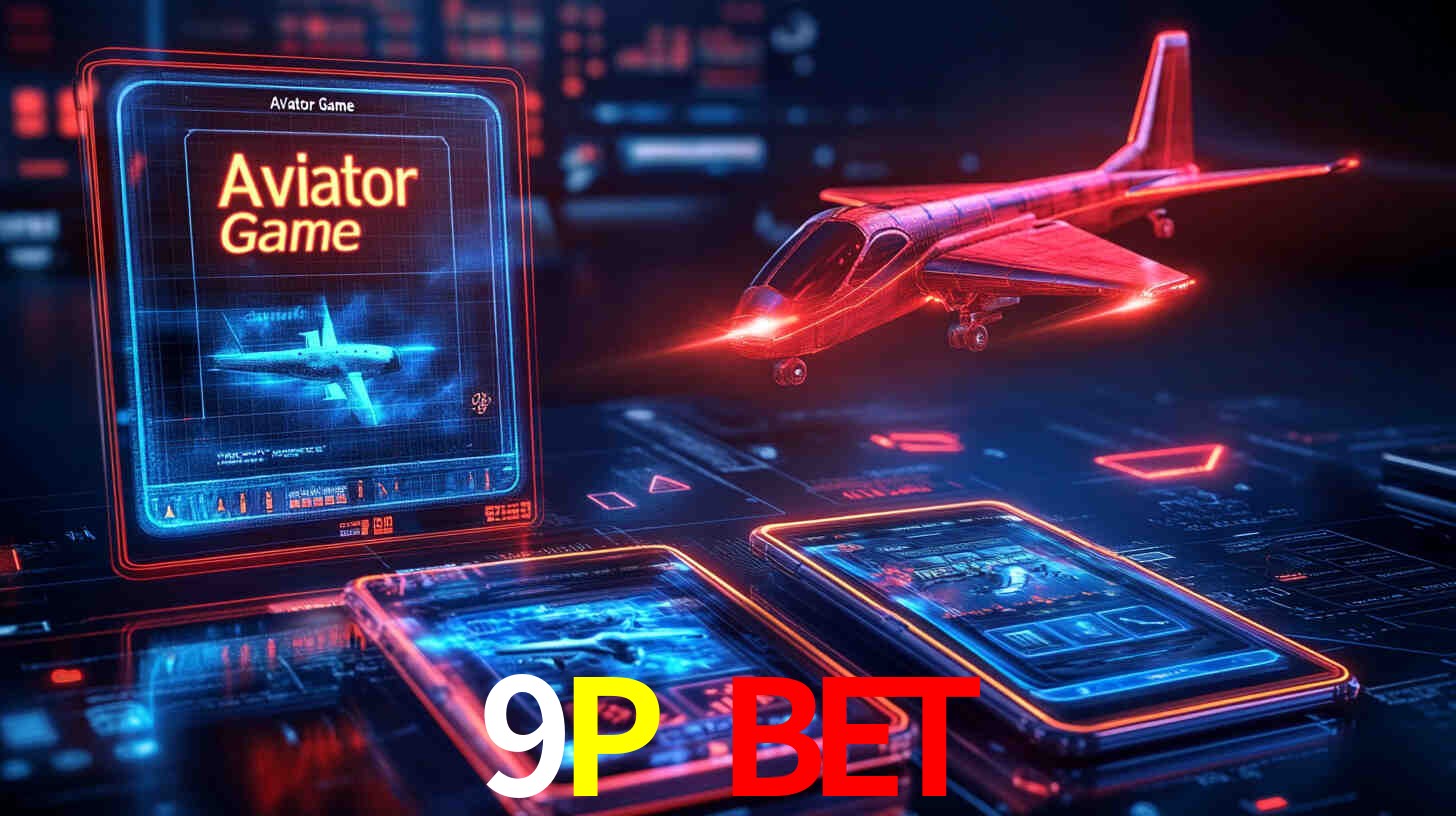 Benefícios do Aviator no 9P BET